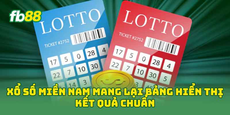Xổ Số Miền Nam: Cách Dò & Xem Kết Quả Chuẩn Đến 99% 3 Xổ Số Miền Nam mang lại bảng hiển thị kết quả chuẩn